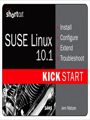cover image of SUSE Linux 10.1 Kick Start (Digital Short Cut)